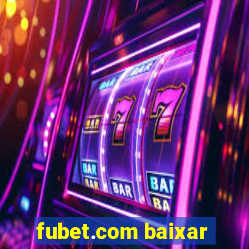 fubet.com baixar