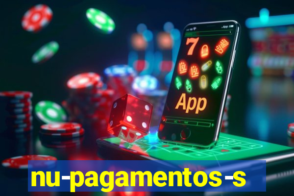 nu-pagamentos-s-a