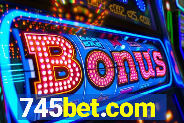 745bet.com