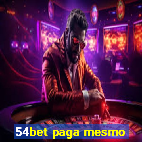 54bet paga mesmo