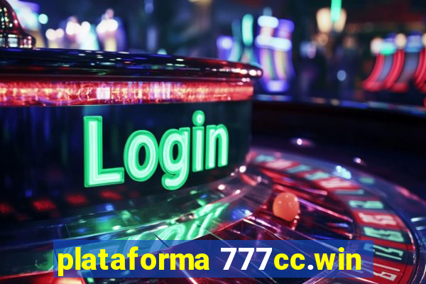 plataforma 777cc.win