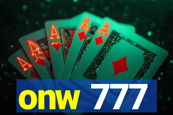 onw 777