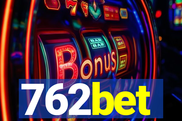 762bet