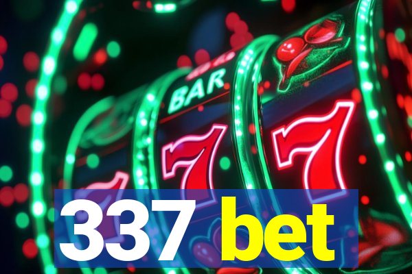 337 bet