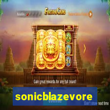 sonicblazevore