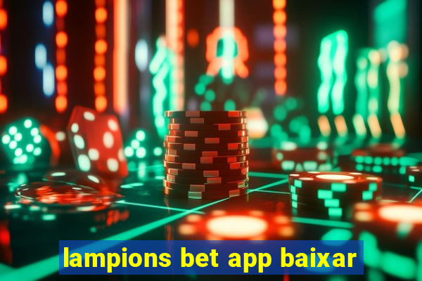 lampions bet app baixar