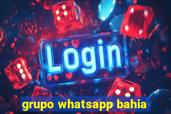 grupo whatsapp bahia