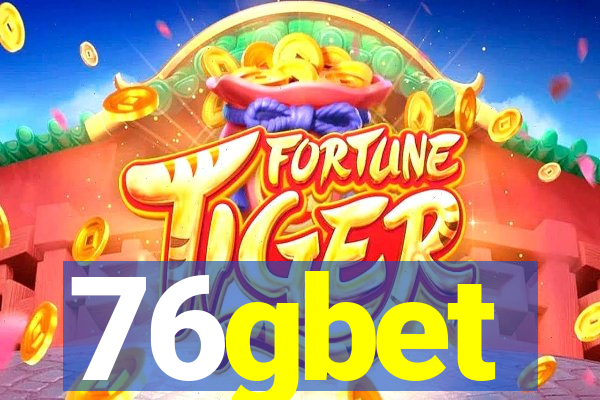 76gbet