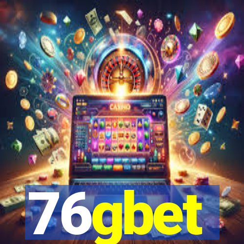 76gbet