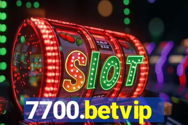 7700.betvip