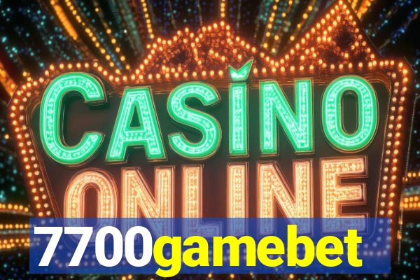 7700gamebet