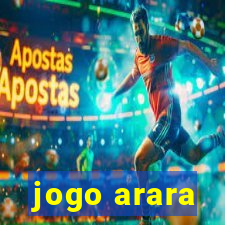 jogo arara