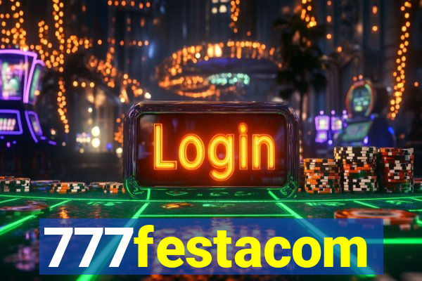 777festacom