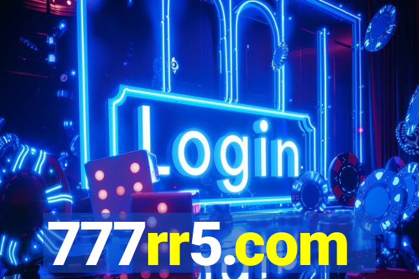 777rr5.com