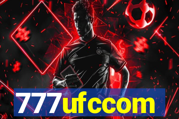 777ufccom