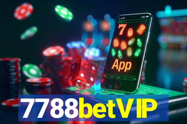 7788betVIP