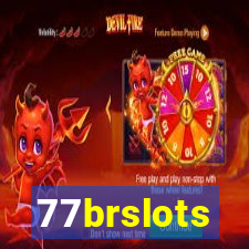 77brslots