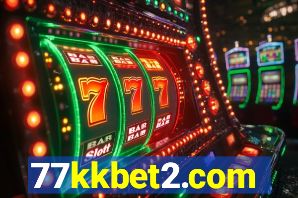 77kkbet2.com