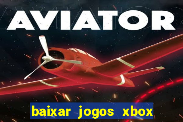 baixar jogos xbox 360 rgh