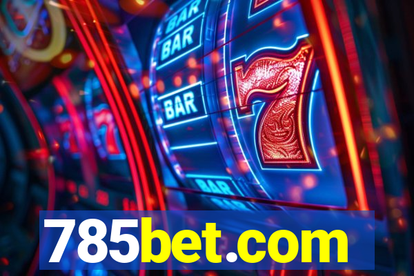 785bet.com