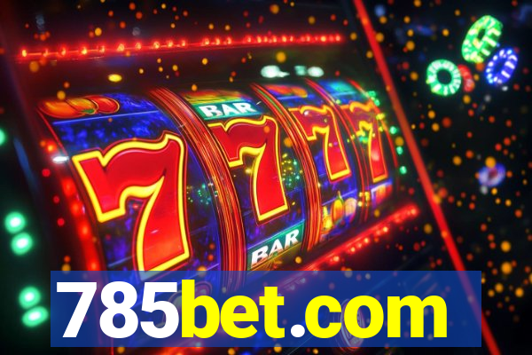 785bet.com