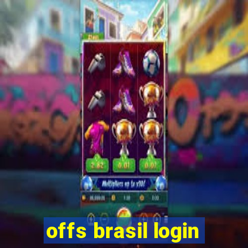 offs brasil login