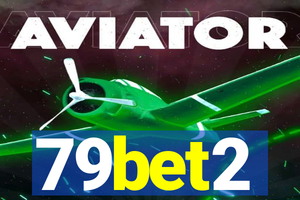 79bet2