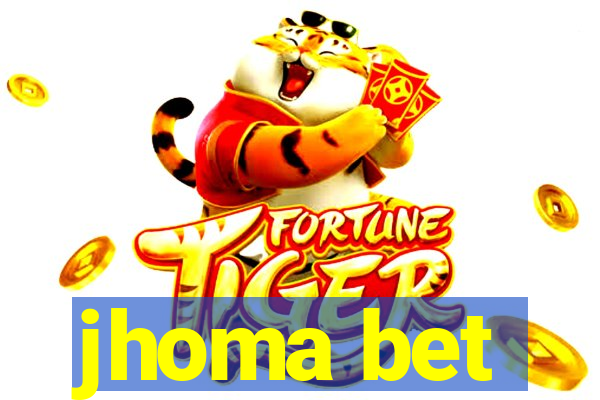 jhoma bet