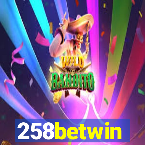 258betwin