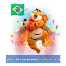 palpite campeonato colombiano