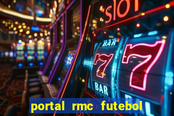 portal rmc futebol ao vivo