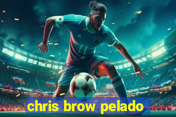 chris brow pelado