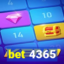 bet 4365