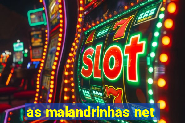 as malandrinhas net