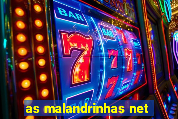 as malandrinhas net