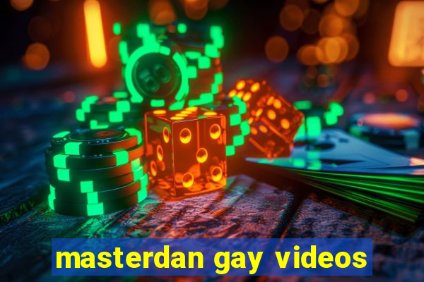 masterdan gay videos