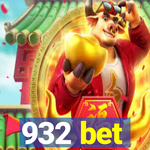 932 bet