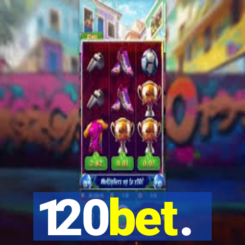 120bet.