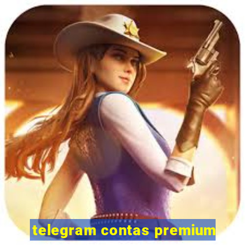 telegram contas premium