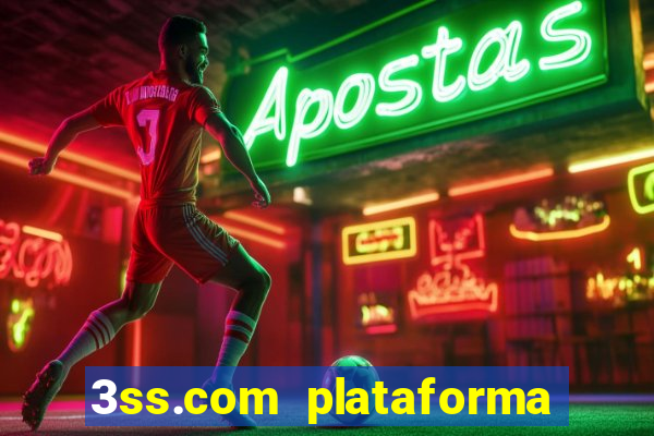 3ss.com plataforma de jogos