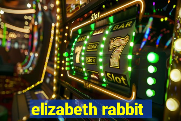 elizabeth rabbit