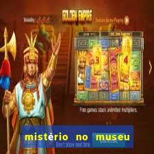 mistério no museu imperial pdf grátis