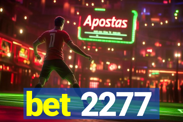 bet 2277