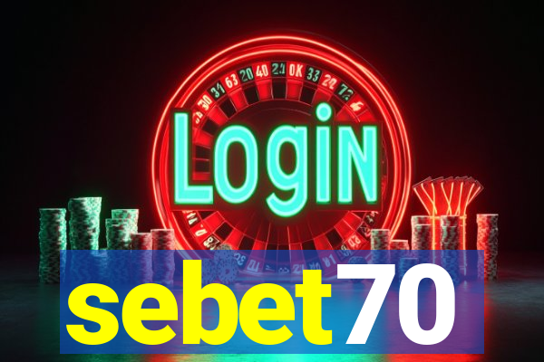 sebet70