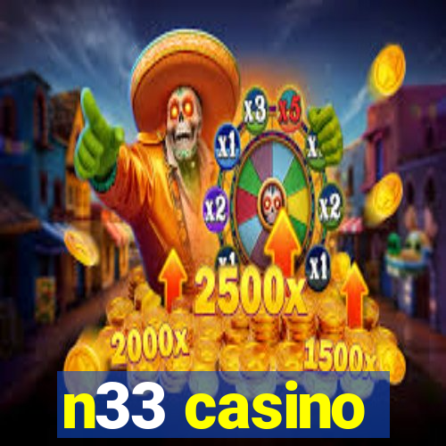 n33 casino