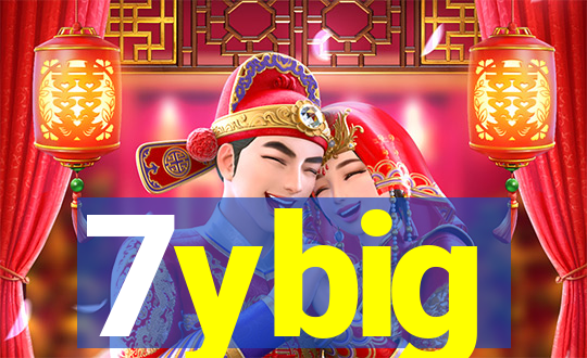 7ybig