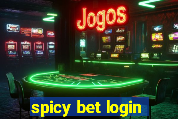 spicy bet login