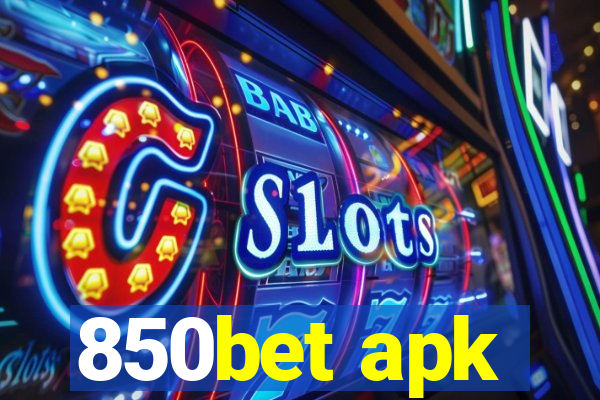 850bet apk