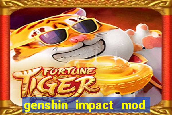 genshin impact mod menu 2024