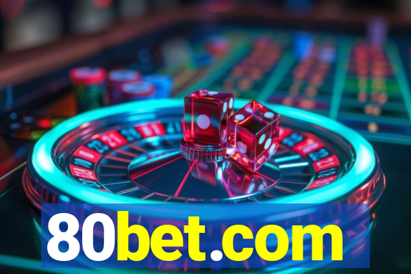 80bet.com